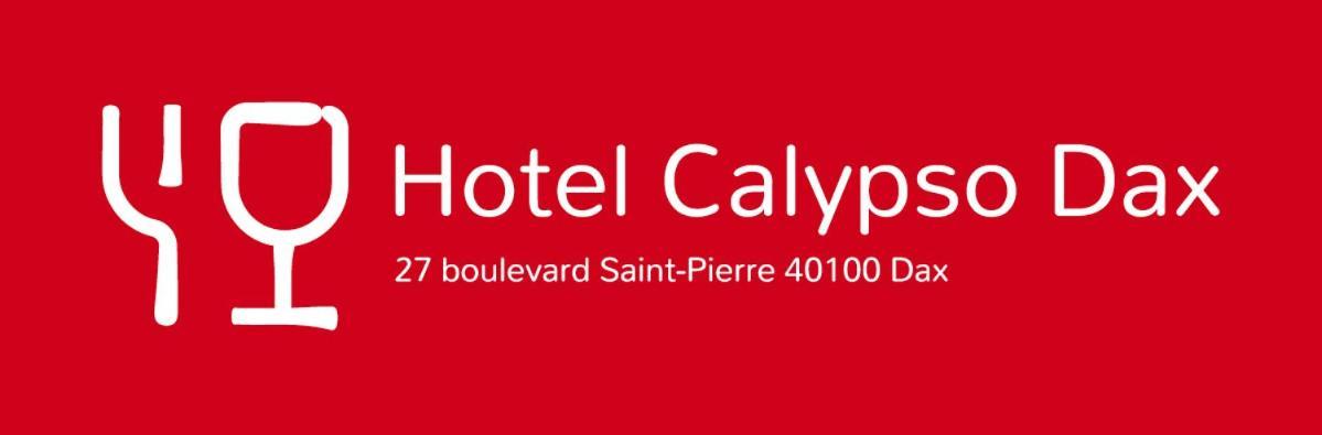 Le Calypso - Reouverture Hotel Dax Bagian luar foto